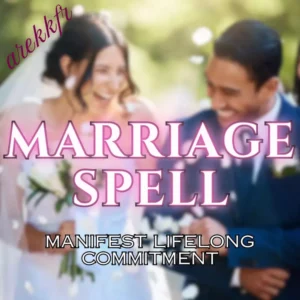 Powerful Marriage Spell